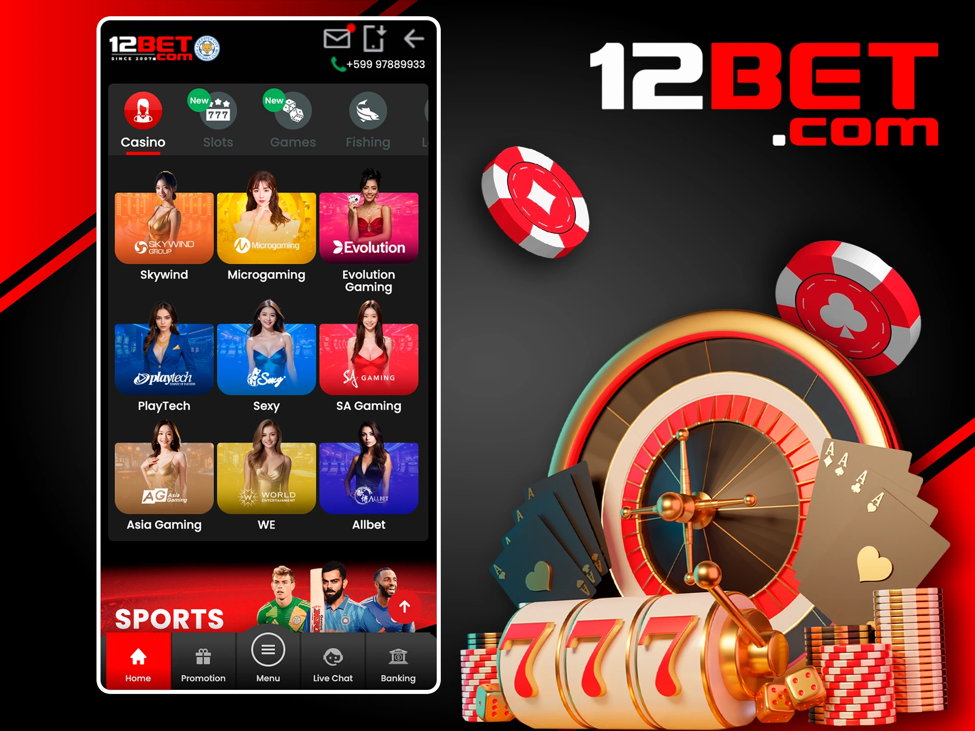 Take the casino with you and win big from anywhere using the 12Bet app.