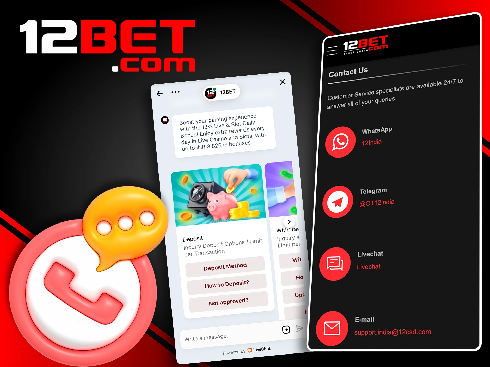 If you're still having trouble, reach out to the 12Bet support team directly through the app.
