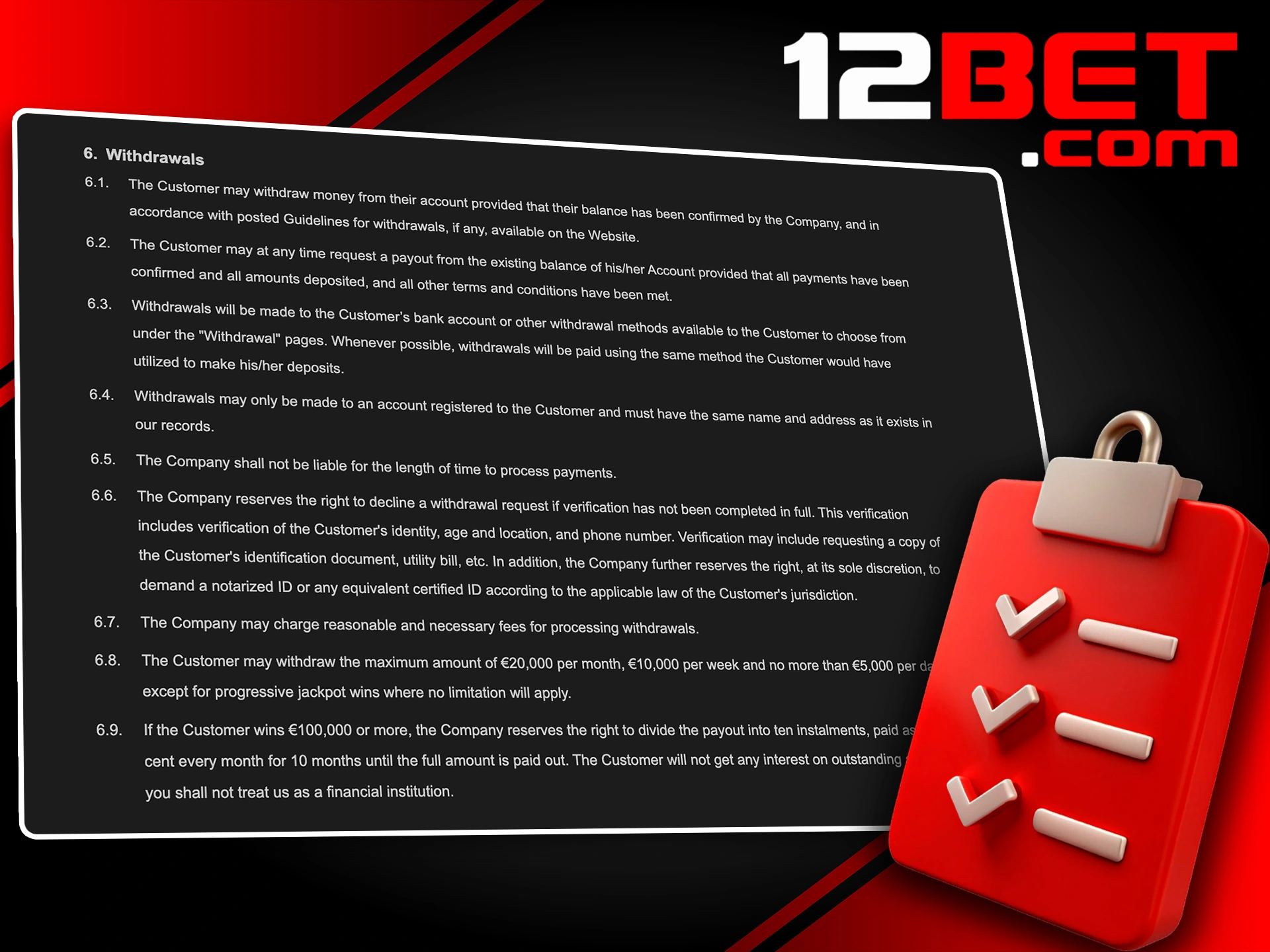 Please keep these essential guidelines in mind when cashing out your 12Bet winnings.
