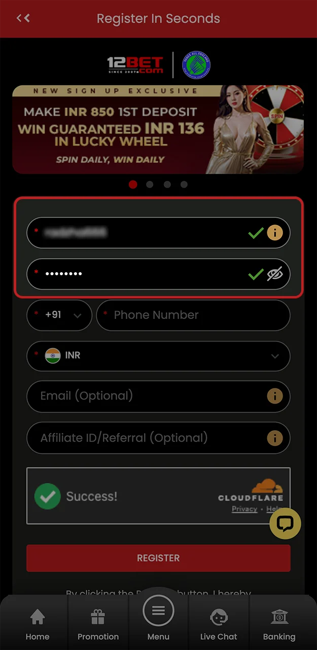 Set up your unique username and a secure password on the 12Bet site.